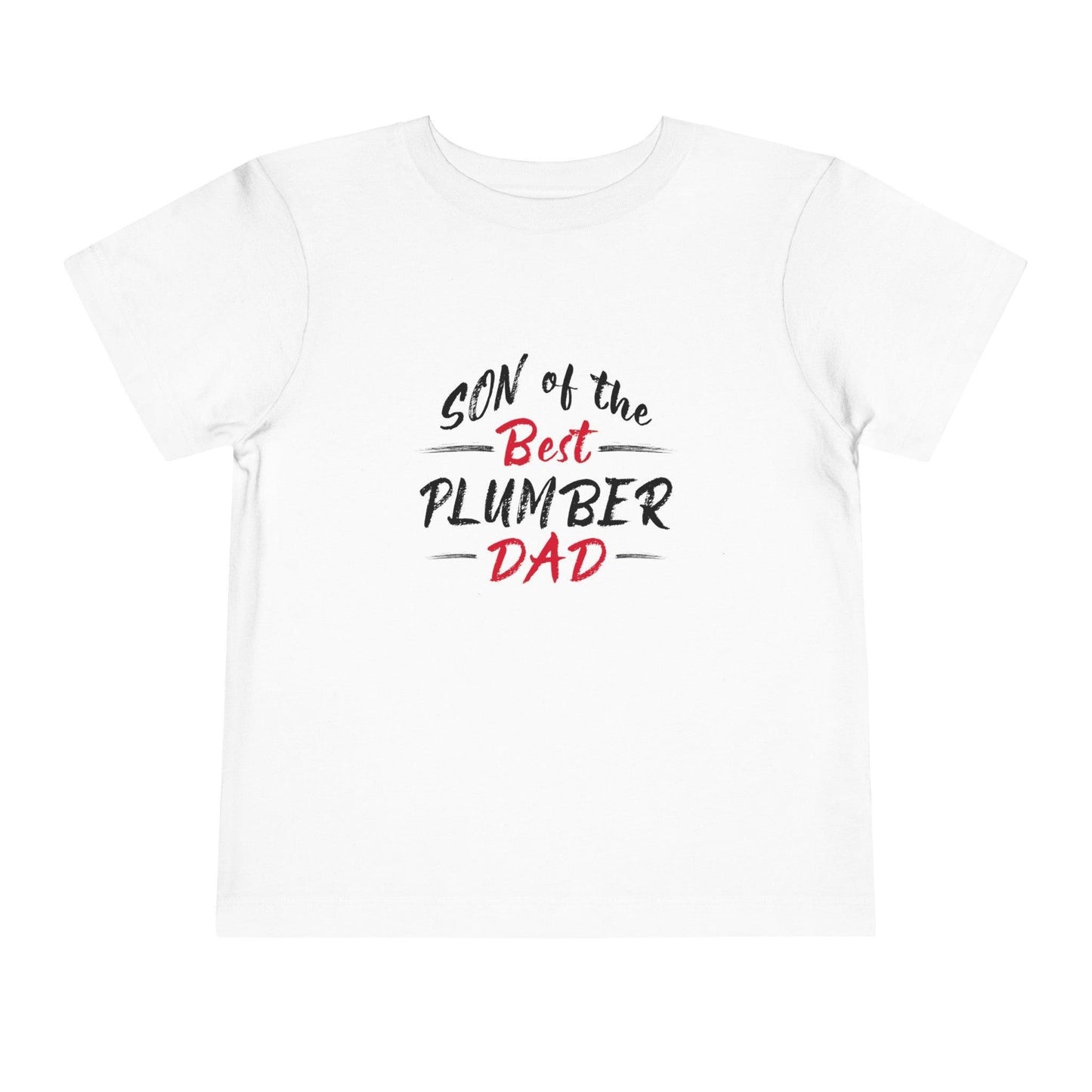 Son of the Best Plumber Dad Toddler's Fine Jersey T-Shirt - Pawsome Prints