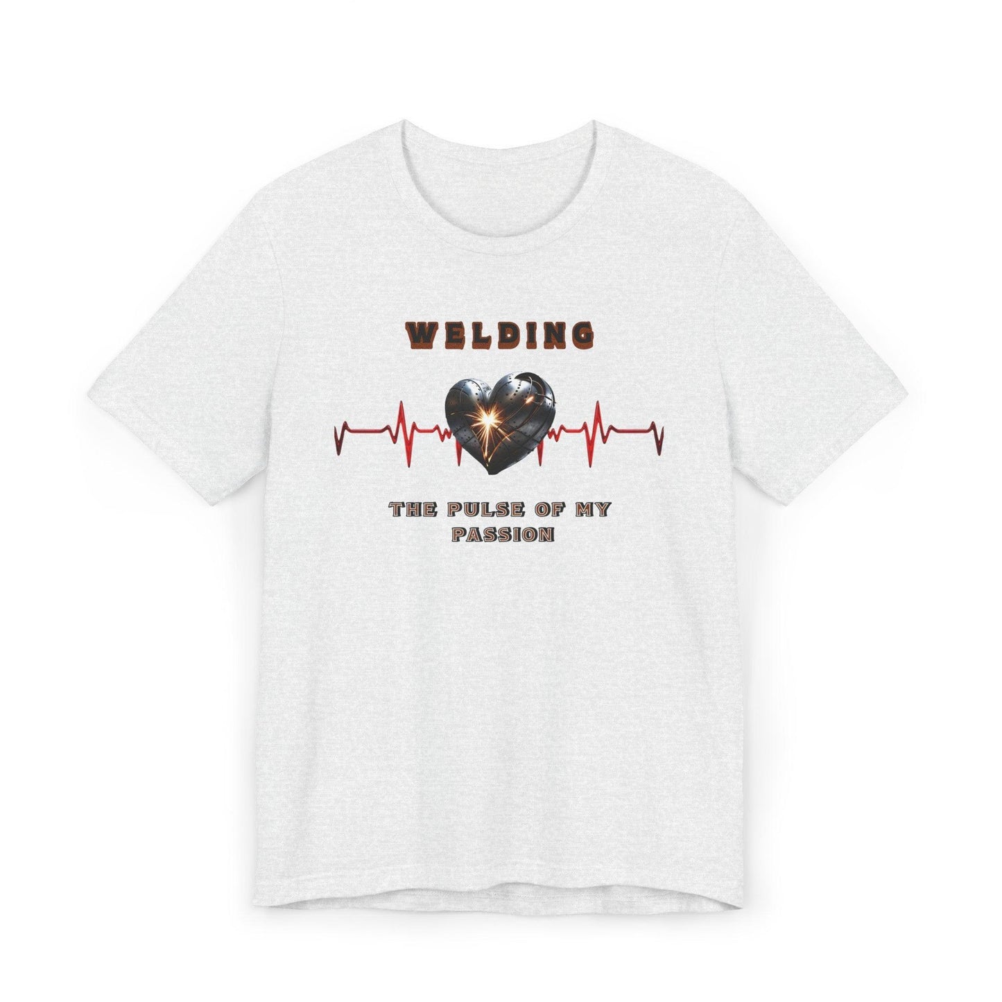 Welding the Pulse of my Passion Unisex Jersey Short Sleeve T-Shirt - Pawsome Prints