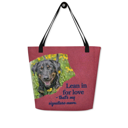 Lean in for love – Custom Pet Tote with pocket